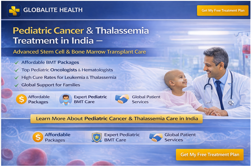 Paediatric Cancer & Thalassemia Treatment in India – Advanced Stem Cell & Bone Marrow Transplant Care